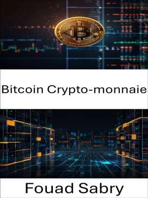 cover image of Bitcoin Crypto-monnaie